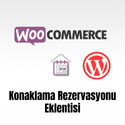 woocommerce konaklama rezervasyonu eklentisi